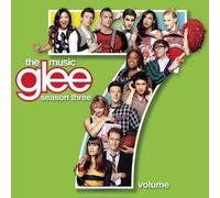 Glee Cast - Glee: The Music, Season 3, Vol. 7 by Glee Cast (2011) Audio CD