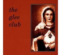 Glee Club,the - The Glee Club