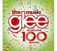 Glee:The Music Celebrating 100 [Import]