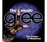 Glee: The Music, The Power Of Madonna by Glee Cast (2010-04-20)