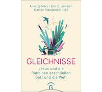 Gleichnisse Jesus und die Rabbinen erschließen Gott und die Welt - mit modernen Illustrationen - Jedi Noordegraaf - Gütersloher Verlagshaus - ebook (ePub) - Livre