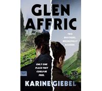 Glen Affric: A Gripping French Psychological Suspense - Emotional Brotherhood Thriller
