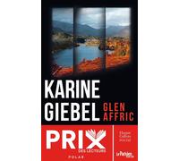 Glen Affric Le nouveau thriller poche de Karine Giebel numéro 1 des ventes - Prix HarperCollins Poche - Karine Giebel - Harpercollins - Poche - Roman