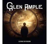 Glen Ample - Living in Desire (2lp + Bonus Track & Download)
