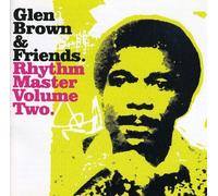Glen Brown & Friends - Vol. 2-Rhythm Master by Glen Brown & Friends (2009-03-24)