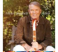 GLEN CAMPBELL - ADIOS CD NEUF