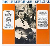 Glen Campbell and the Green River Boys - Big Bluegrass Special [Import]