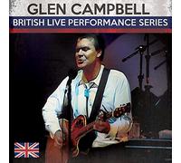Glen Campbell – British Live Performance Series – CD