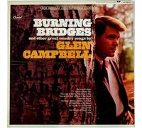 GLEN CAMPBELL - burning bridges LP