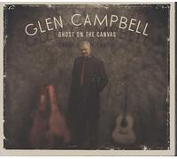 Glen Campbell - Ghost on The Canvas [Import]