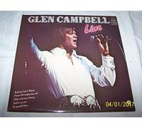 GLEN CAMPBELL - GLEN CAMPBELL LIVE