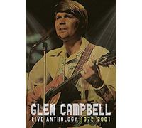Glen Campbell: Live Anthology 1972-2001