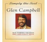 Glen CAMPBELL - Simply The Best-Southern Nights (His Greatest Hits)