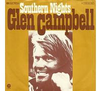 Glen Campbell - Southern Nights [Vinyl Single 7'']