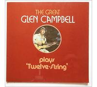 Glen Campbell - The Great Glen Campbell Plays Twelve String [LP]