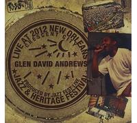 Glen David Andrews - Live at Jazzfest 2012