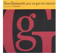 Glen Goldsmith - You got me dancin (Single) Feat MC Hammer [UK Import]