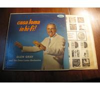 GLEN GRAY - casa loma in hi-fi! LP