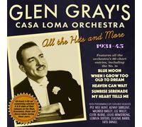 Glen Gray - Glen Gray's Casa Loma Orchestra [Cd]
