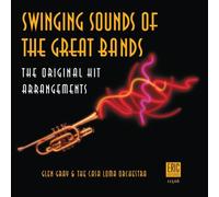 Glen Gray & His Casa Lom - Swinging Sounds of The. [Import]