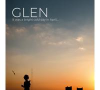 GLEN - IT WAS A BRIGHT COLD DAY IN APRIL... - Vinyl Record - K72z