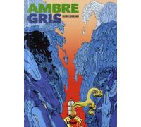 Glénat ambre gris tome 2
