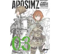 GLENAT Aposimz la planète des marionnettes tome 3