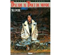 Glénat Balade au bout du monde tome 10