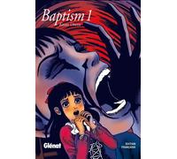 Glénat baptism tome 1