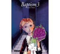 GLENAT baptism tome 3