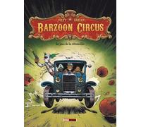 GLENAT barzoon circus Tome 1 ; le jour de la citrouille