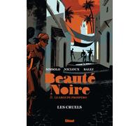 Glénat Beauté noire et le groupe prospero tome 2