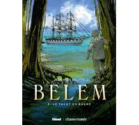 Glénat belem tome 3 - le yacht du bagne