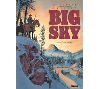 Glénat Big sky (édition n&b)