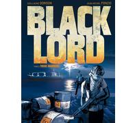 Glénat black lord tome 2 - Toxic Warrior