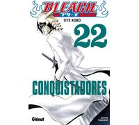Glénat bleach tome 22 - conquistadores