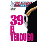 GLENAT bleach tome 39 - el verdugo