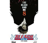 GLENAT bleach tome 8 - the blade and me
