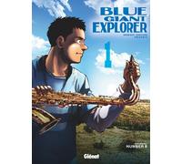 Glénat Blue giant explorer tome 1