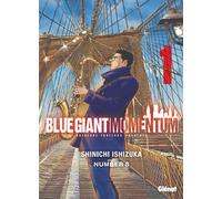 Glénat Blue giant momentum tome 1