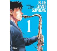 GLENAT Blue giant supreme tome 1