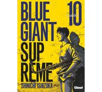GLENAT Blue giant supreme tome 10