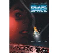 Glénat blue space tome 1 - tycho incident