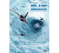 Glénat blue space tome 2 - le troisième oeil d'indra