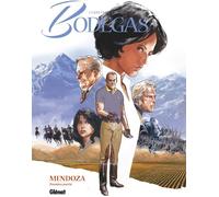 Glénat Bodegas mendoza tome 1