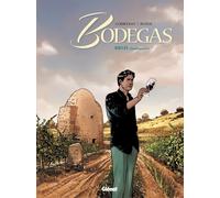 Glénat Bodegas tome 2 - Rioja, Seconde partie