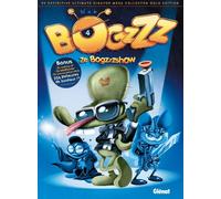 Glénat bogzzz tome 4 - ze bogzzzshow