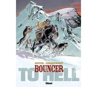 Glénat bouncer tome 8 - to hell...