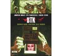 GLENAT BTK - Dennis "bind torture kill" Rader