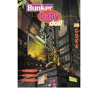 GLENAT bunker baby doll tome 1 - coka